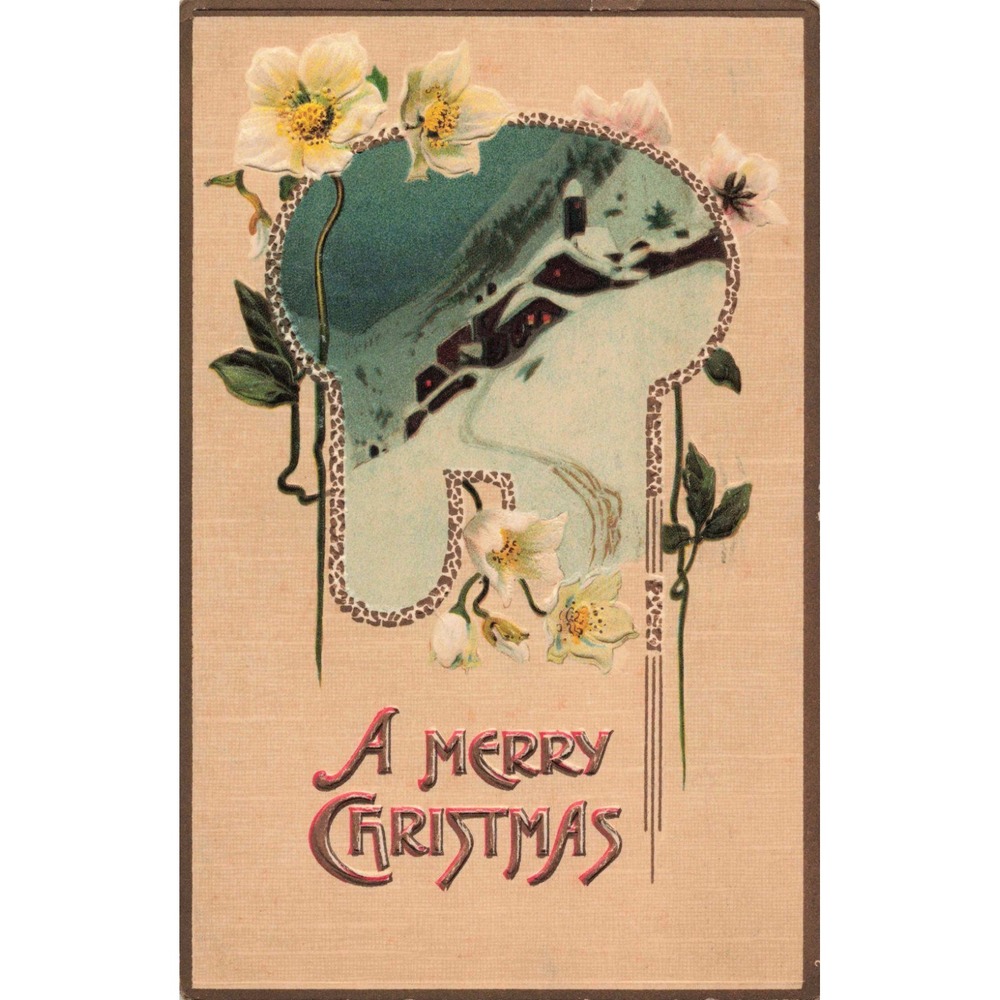Christmas Postcard Winter Snow Cottage Scene White Flowers Embossed 1910 Antique